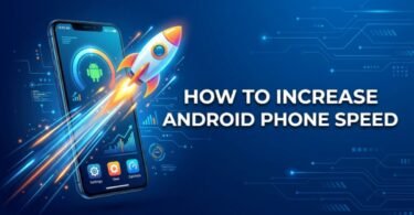 how to increase android phone speed