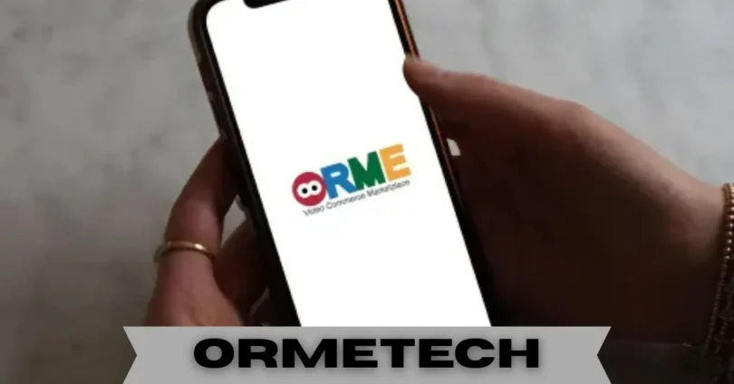 ormetech